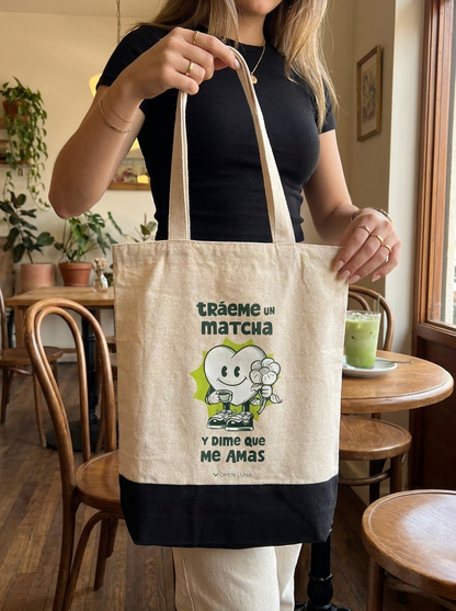 Tote Bag ✨Traéme un Matcha y Dime que Amas✨