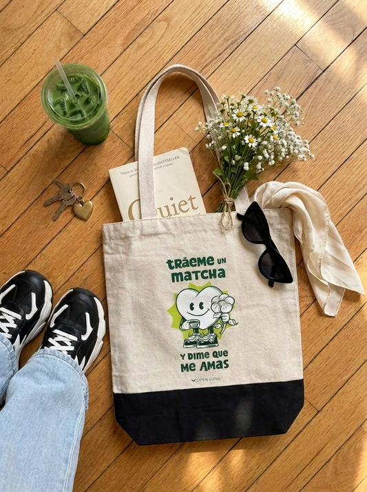 Tote Bag ✨Traéme un Matcha y Dime que Amas✨